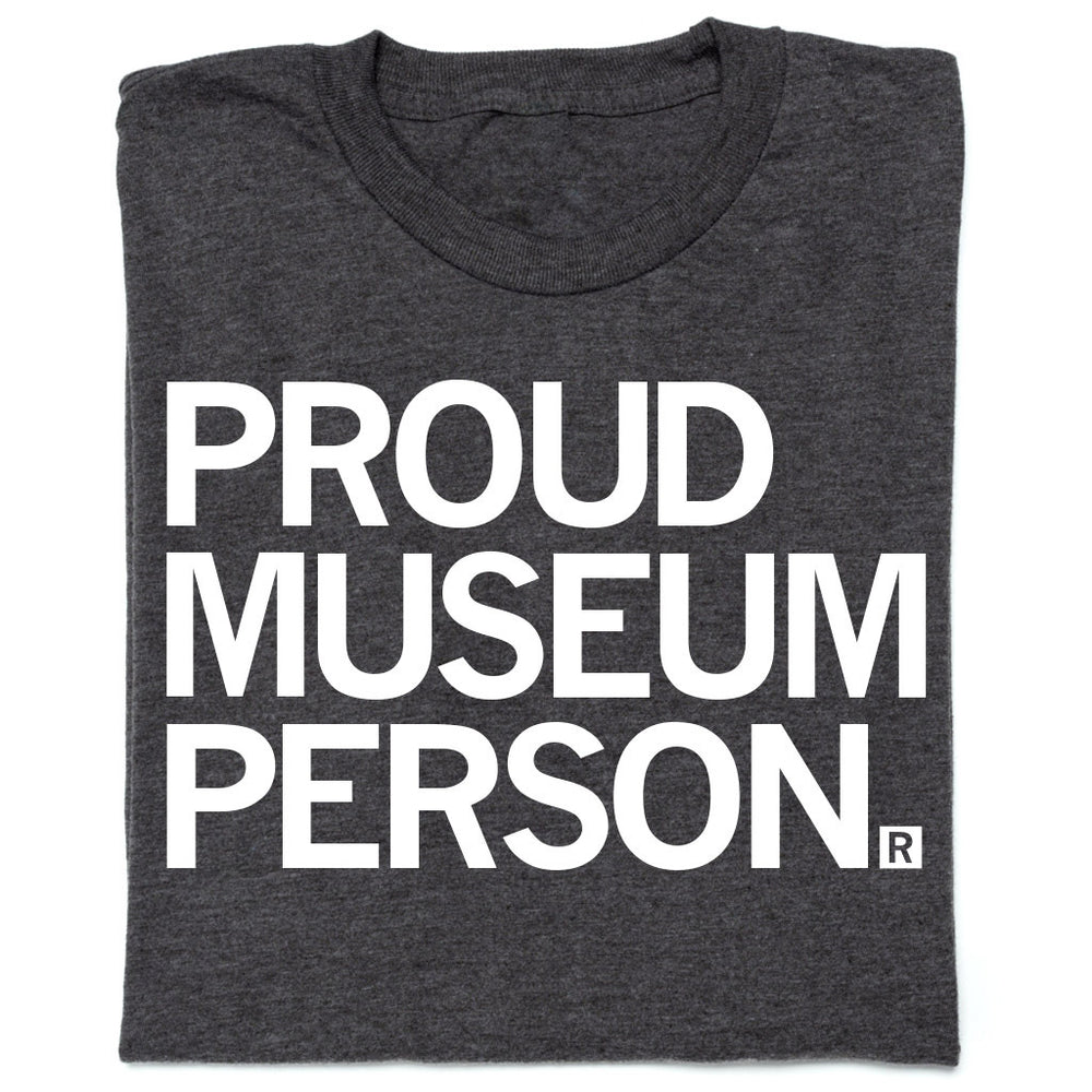 Proud Museum Person Charcoal
