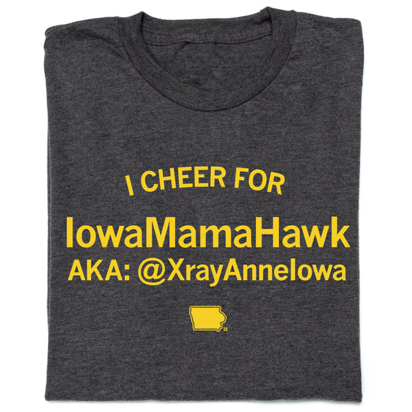 I Cheer for IowaMamaHawk