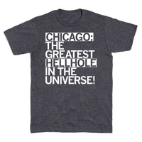 Chicago: The Greatest Hellhole in the Universe