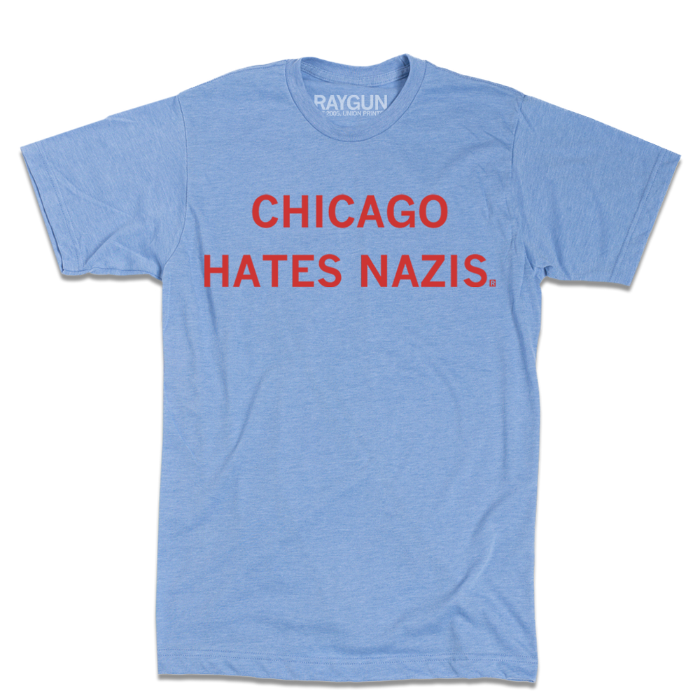 Chicago Hates Nazis