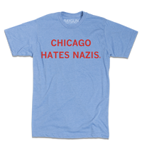 Chicago Hates Nazis