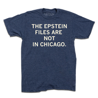 Epstein Files Are Not In Chicago