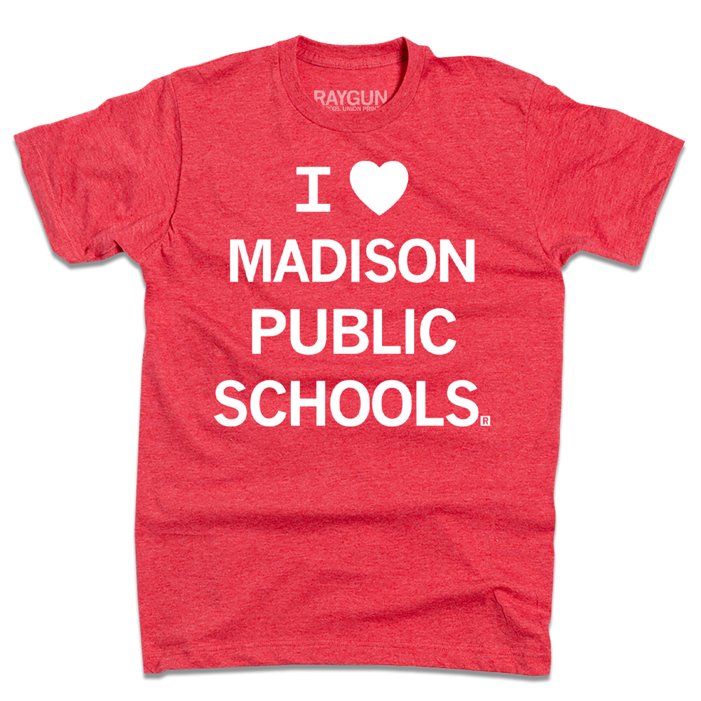 I Heart Madison Public Schools