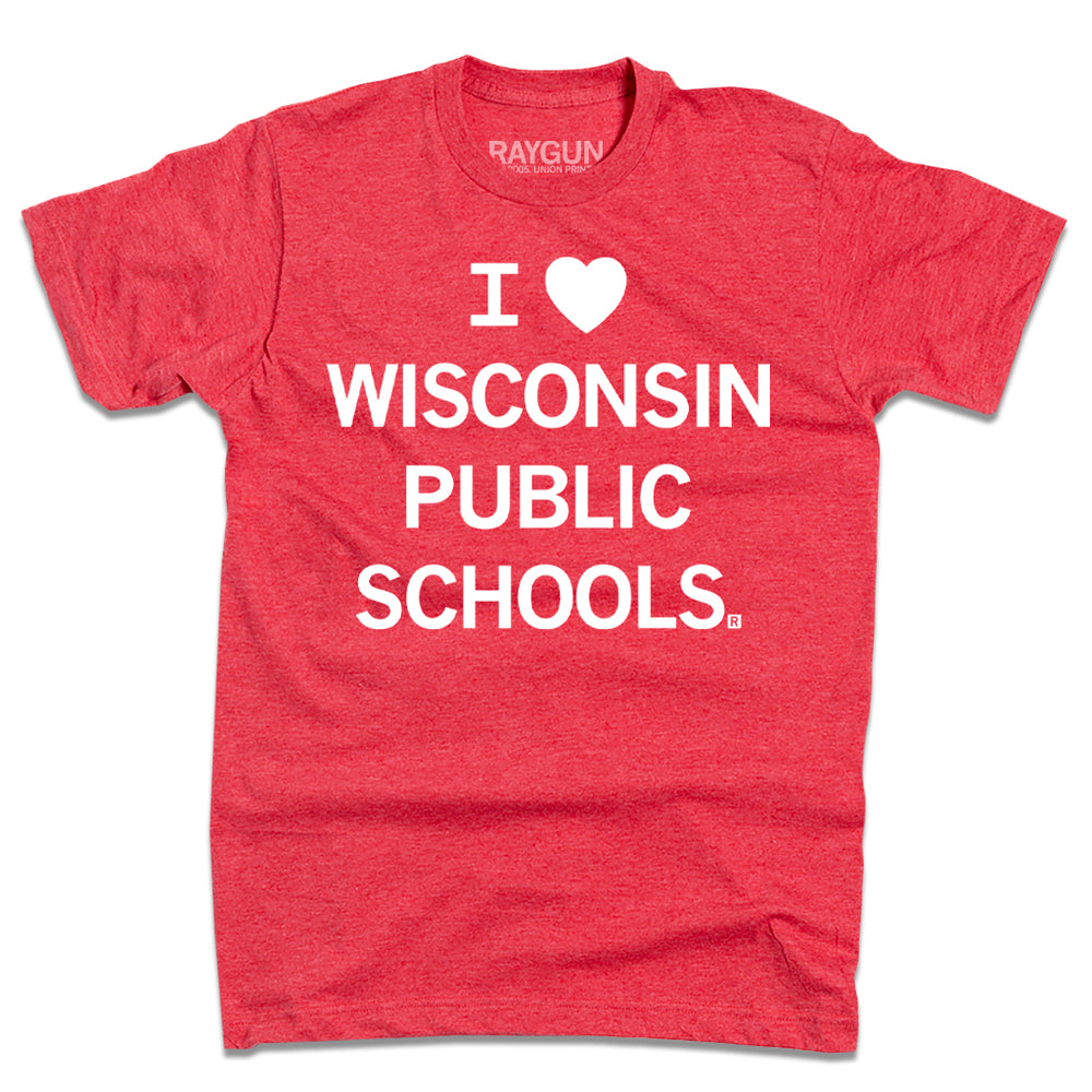 I Heart Wisconsin Public Schools
