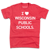 I Heart Wisconsin Public Schools
