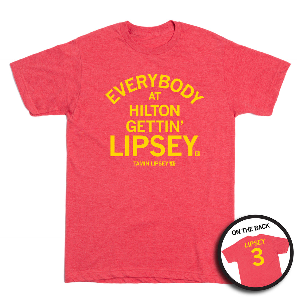 Everybody at Hilton Gettin Lipsey