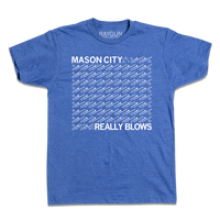 Mason City Really Blows