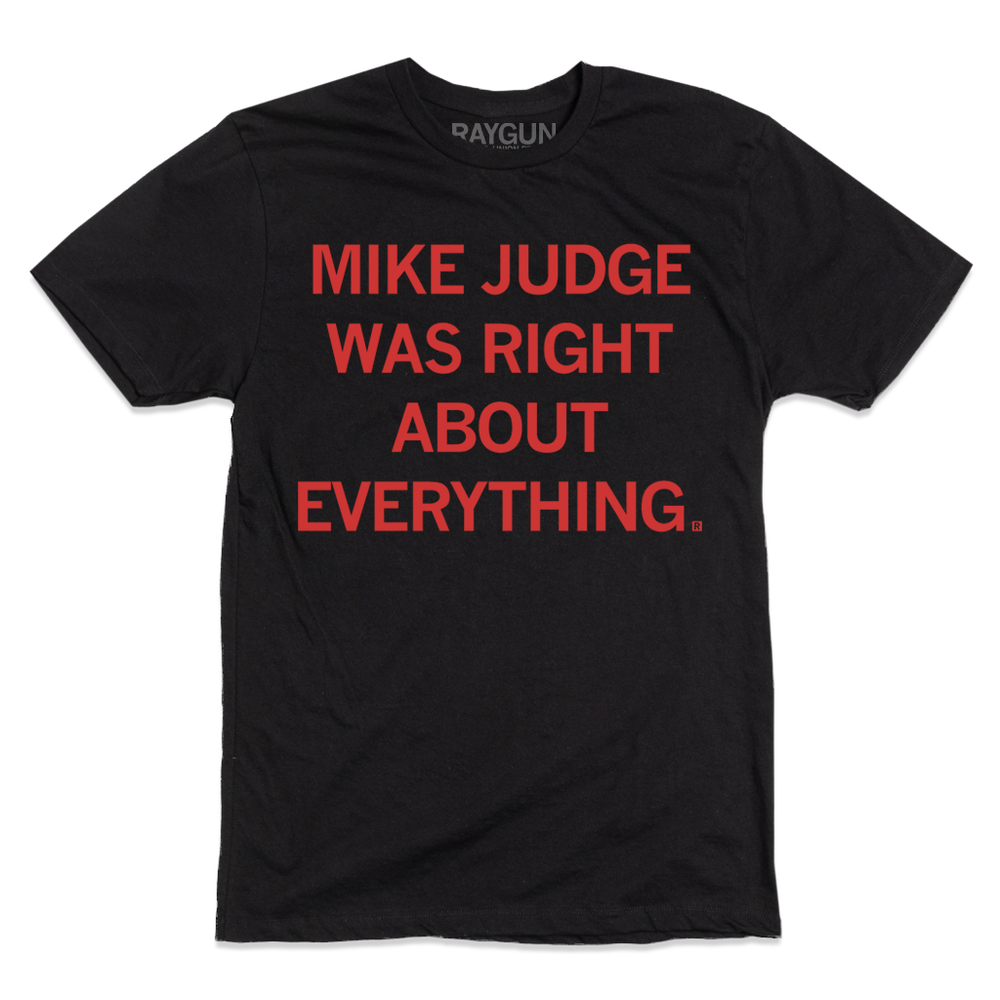 Mike Judge Was Right About Everything