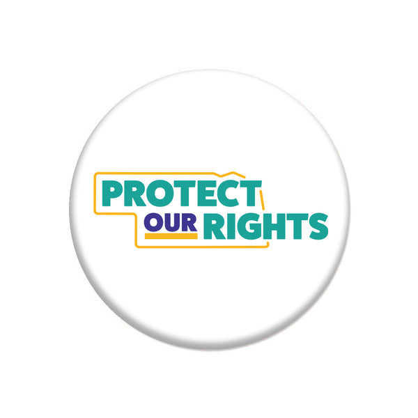 Protect Our Rights Nebraska Logo Button