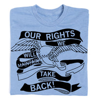Our Rights We Will Take Back