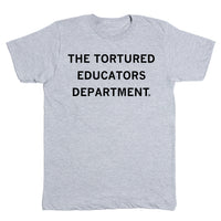 The Tortured Educators Dept