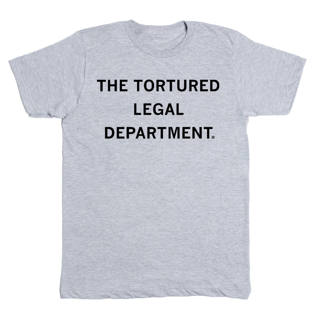 The Tortured Legal Dept