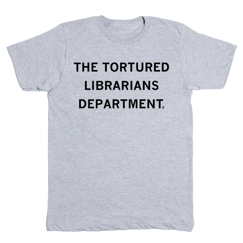 The Tortured Librarians Dept