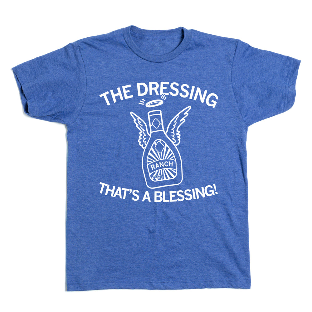 Ranch: Dressing That's A Blessing