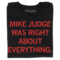Mike Judge Was Right About Everything