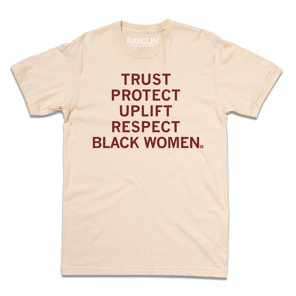 Respect Black Women T-Shirt – RAYGUN