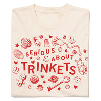 Serious About Trinkets