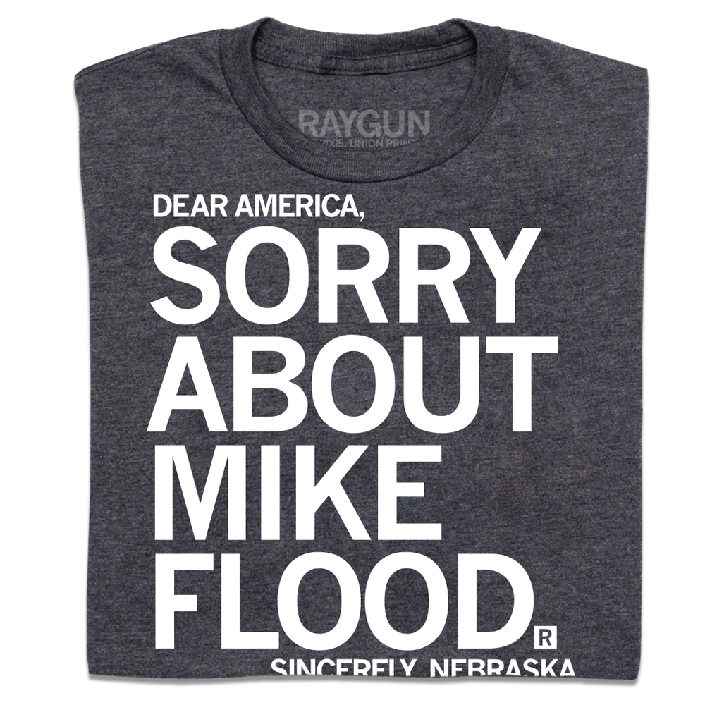 Sorry About Mike Flood