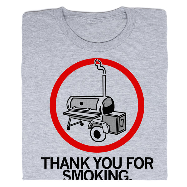 Thank you for smoking t-shirt
