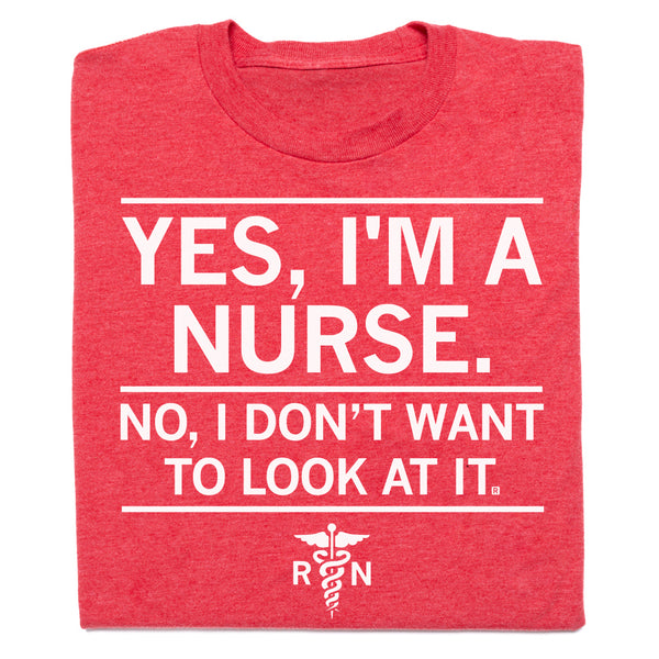 Yes I'm A Nurse