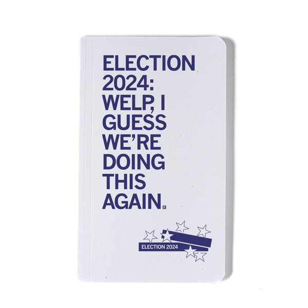 Election 2024: Doing This Again Notebook