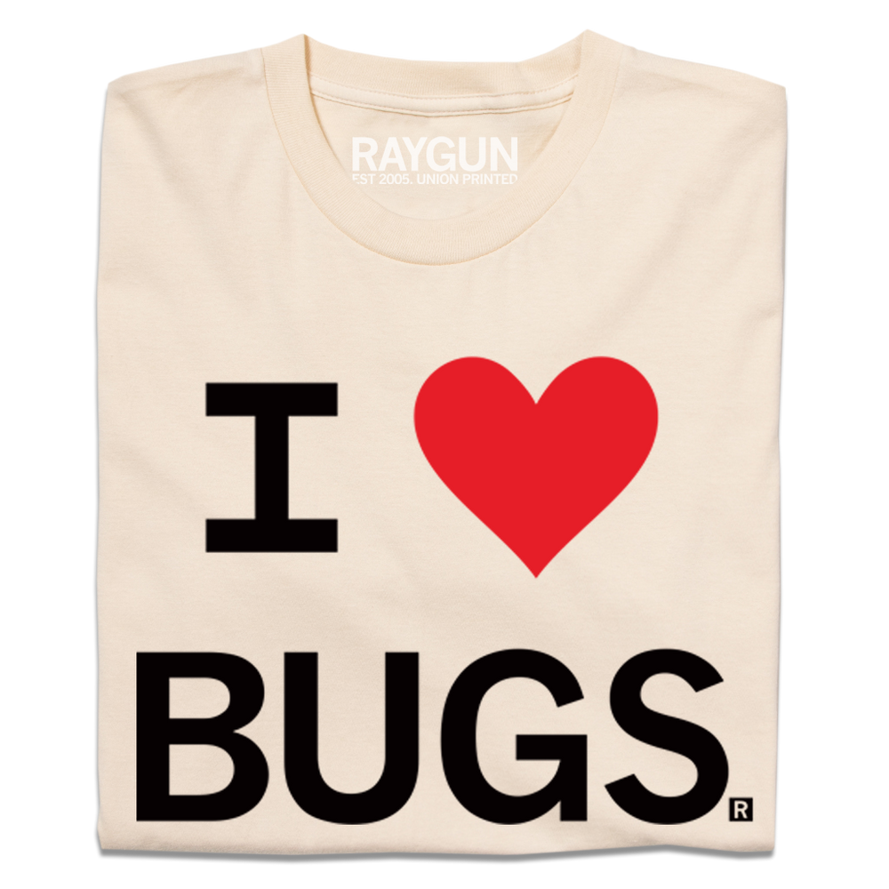 I Love Bugs