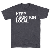 Keep Abortion Local