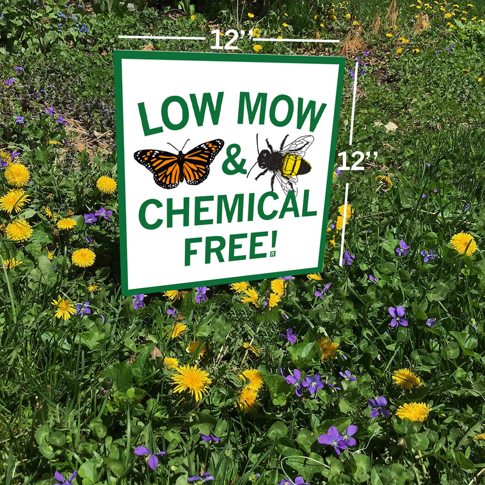 Low Mow Yard Sign