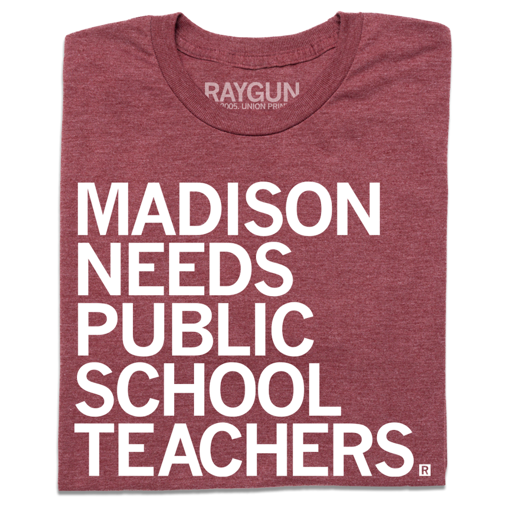 Madison Needs Public School Teachers