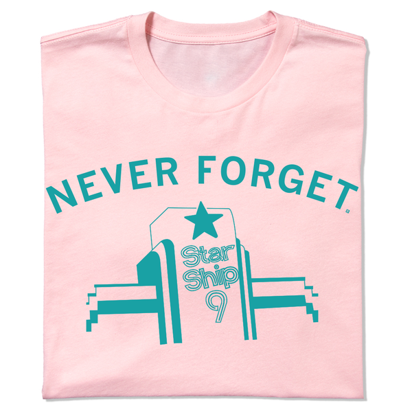 never-forget-star-ship-9-