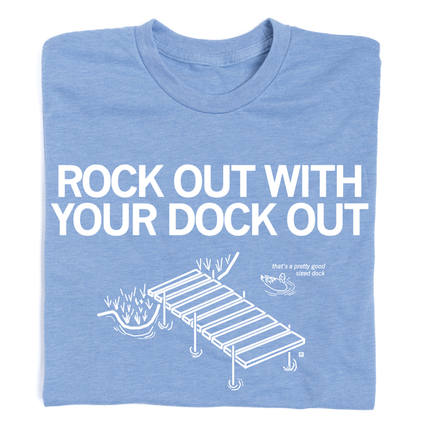 Rock Out Dock Out