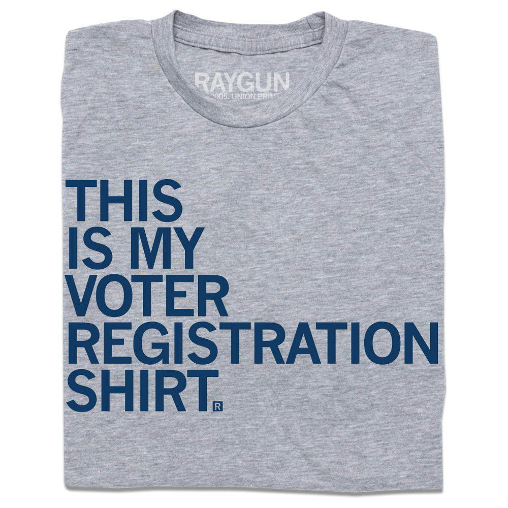 This Is My Voter Registration Shirt