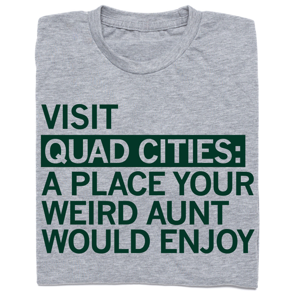 Quad Cities: Weird Aunt