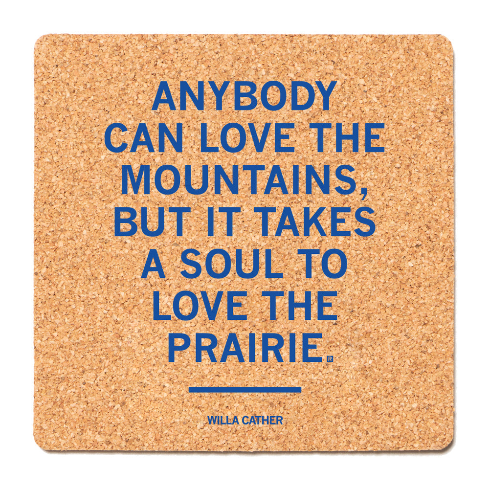Willa Cather Quote Cork Coaster