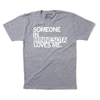 Someone Loves Me MN (R)