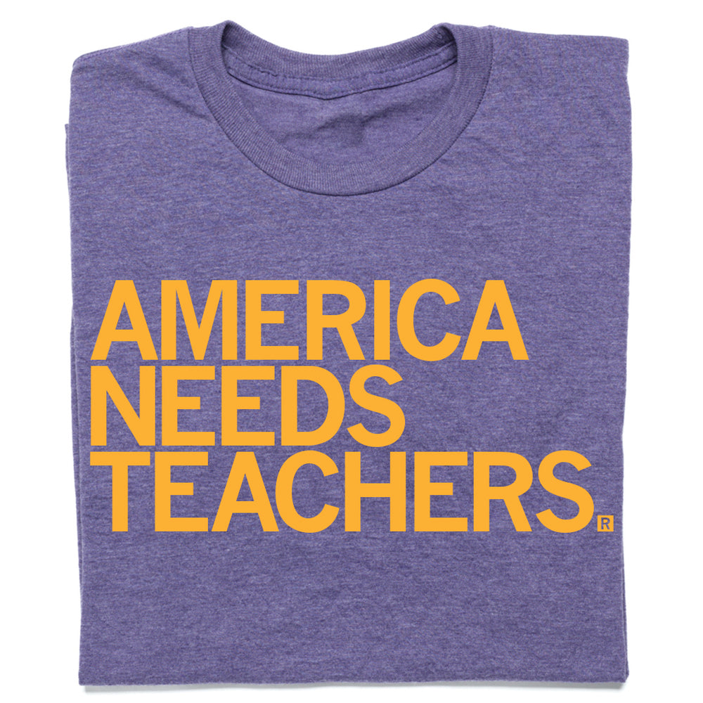 America Needs Teachers Purple T-Shirt