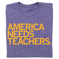 America Needs Teachers Purple T-Shirt