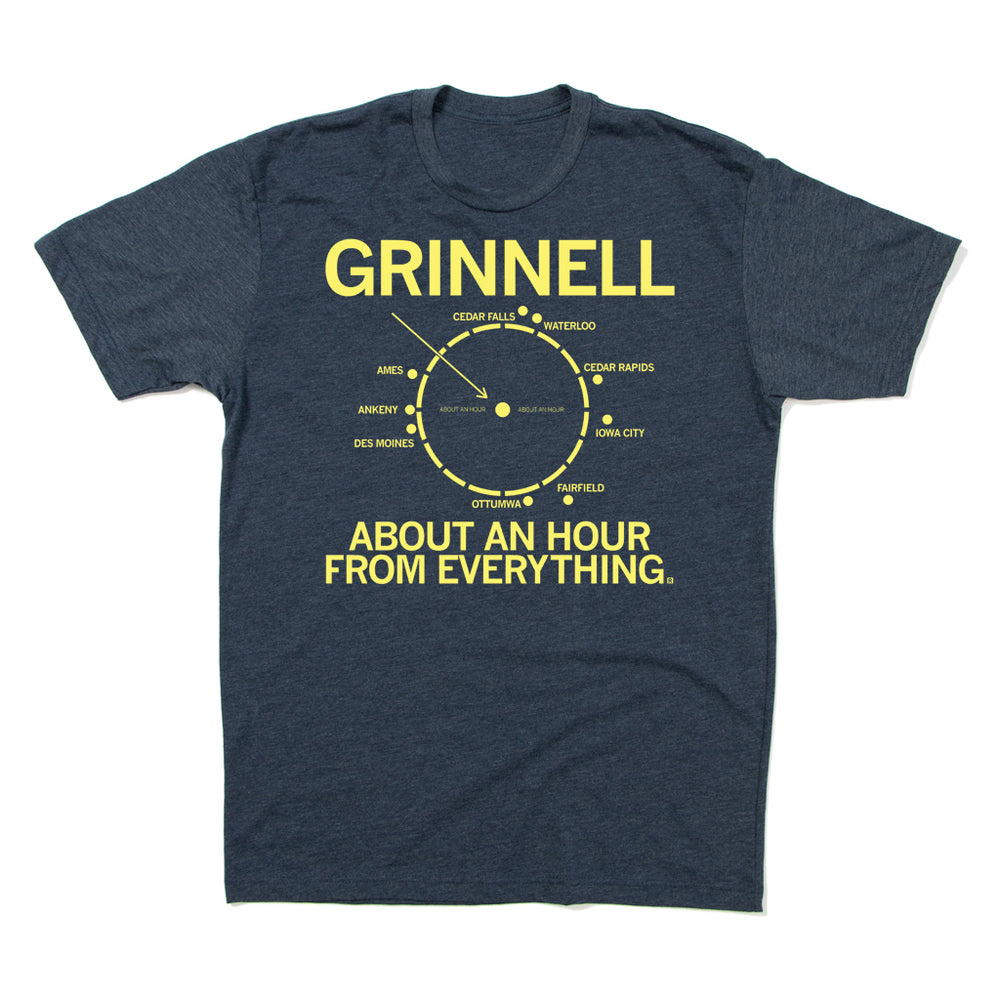 Grinnell About an hour away from Everything Standard Unisex T-Shirt Cedar Falls Iowa City Cedar Rapids Ames Ankeny Des Moines Ottumwa Fairfield Midwest