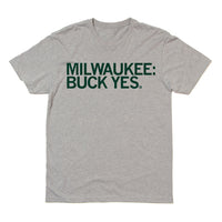 Milwaukee Buck Yes NBA Basketball Bucks Sports Wisconsin Raygun T-Shirt Standard Unisex Snug Champion Championship