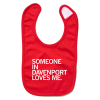 Someone Loves Me Davenport Bib