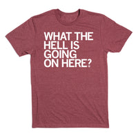 What the Hell T-Shirt
