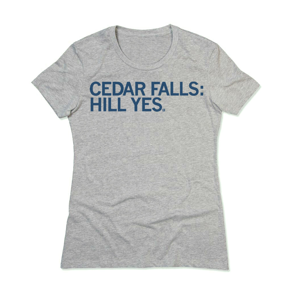 Iowa Cedar Falls Hill Yes Shirt