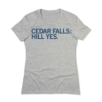 Iowa Cedar Falls Hill Yes Shirt
