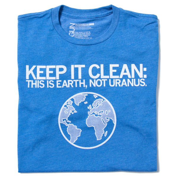 Keep It Clean Raygun T-Shirt Standard Unisex