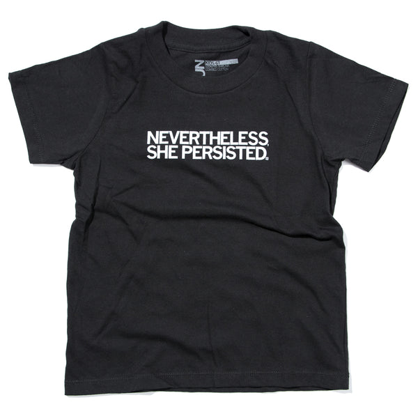 Nevertheless she best sale persisted t shirt