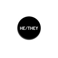 He/They Pronoun 1" Button