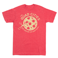 Quad Cities: See How We Cut our Pizza T-Shirt