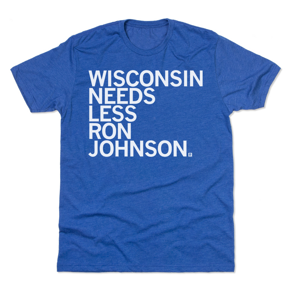 Wisconsin Needs Less Ron Johnson Raygun T-Shirt Standard Unisex