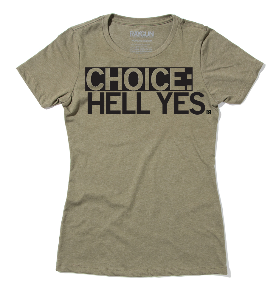 Choice: Hell Yes