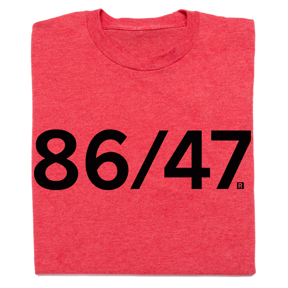 Let's 86 Number 47